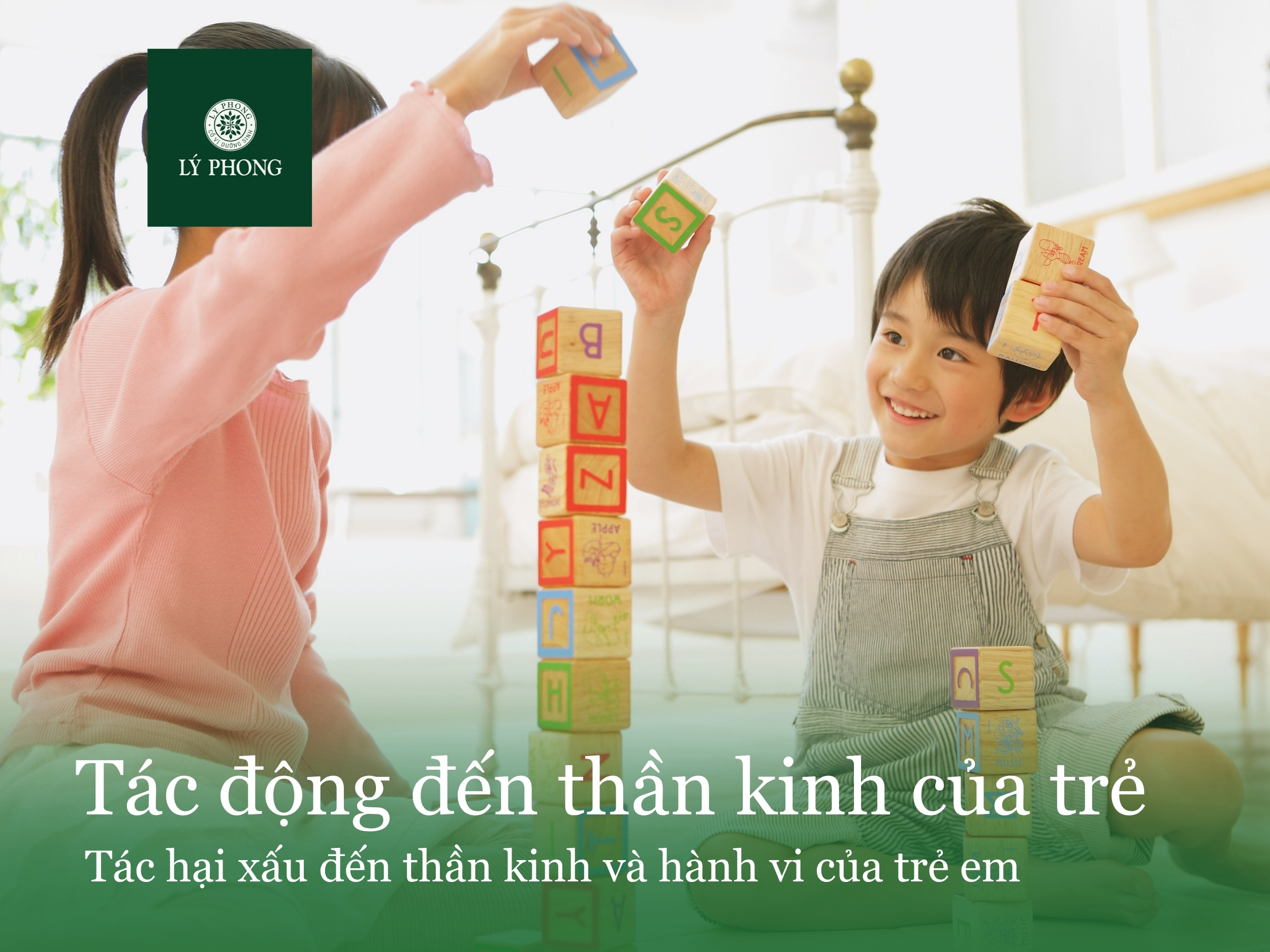 Gây tác hại cho hệ thần kinh của trẻ em