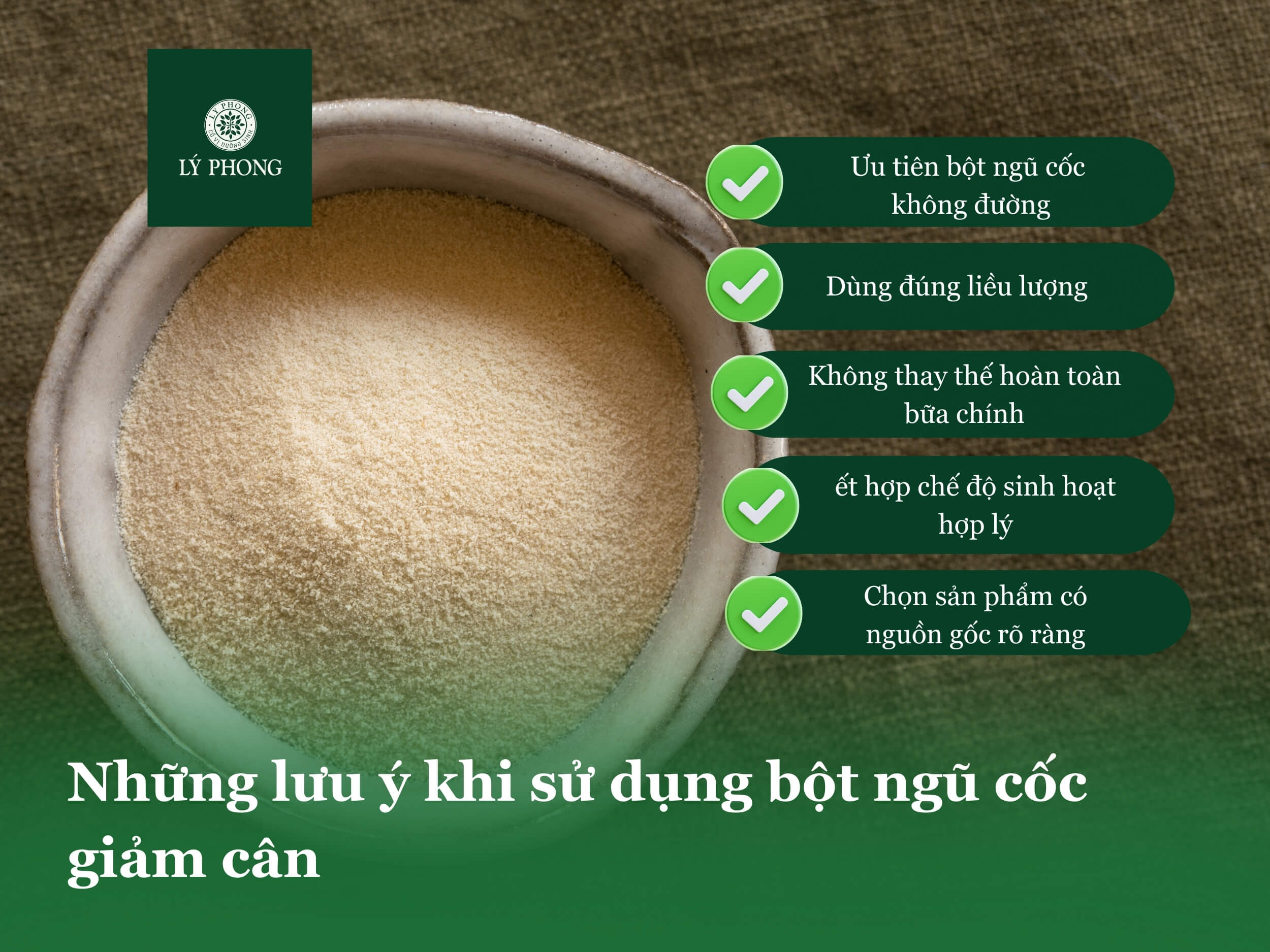 Những lưu ý khi sử dụng bột ngũ cốc giảm cân
