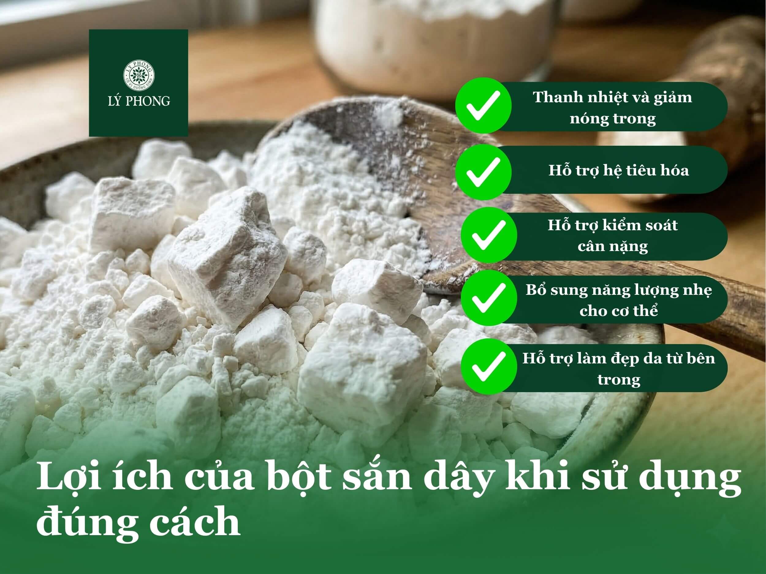 Lợi ích của bột sắn dây khi sử dụng đúng cách