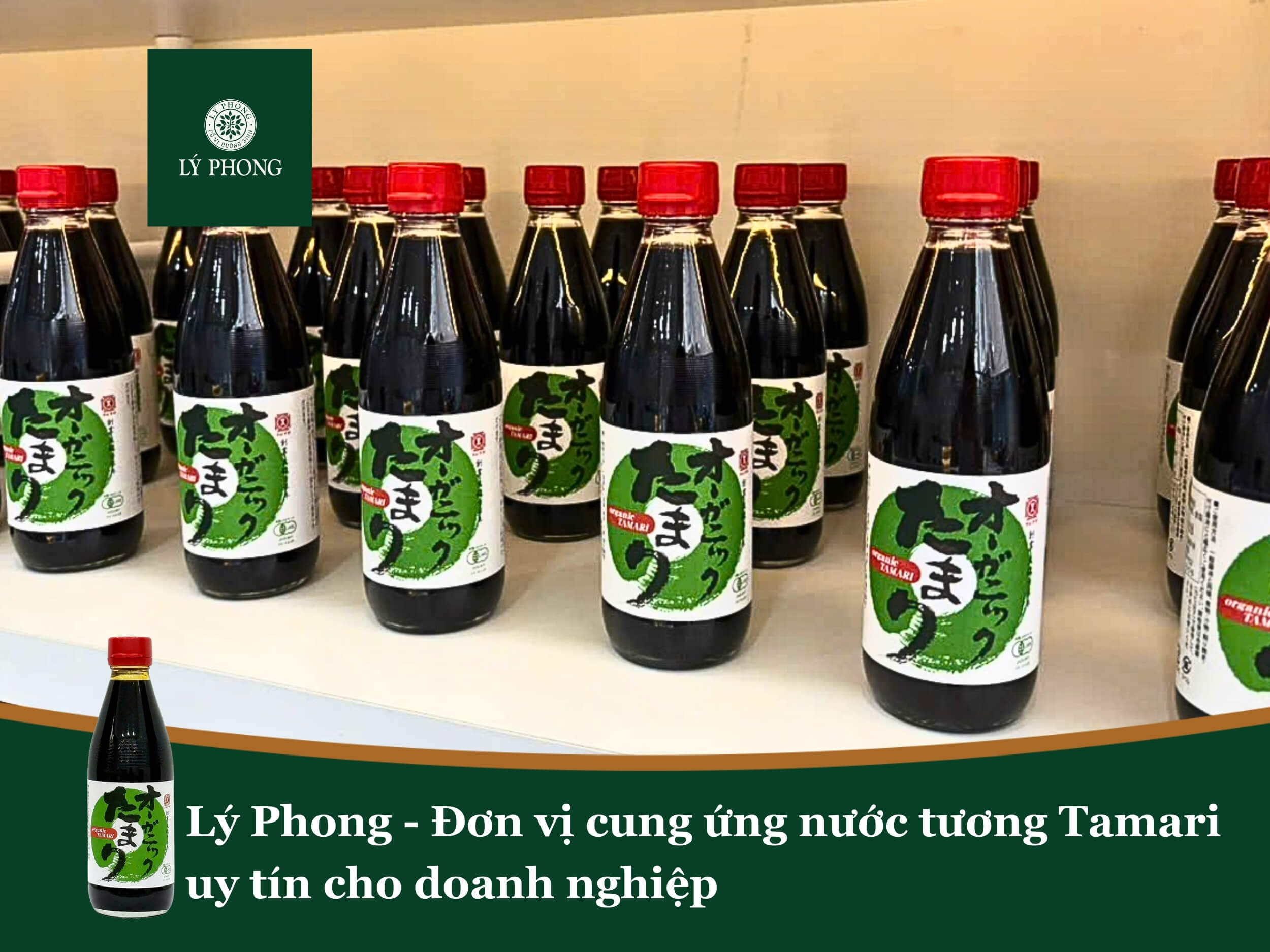 Nước Tương Tamari Organic Marumata phân phối độc quyền tại Việt Nam bởi Lý Phong