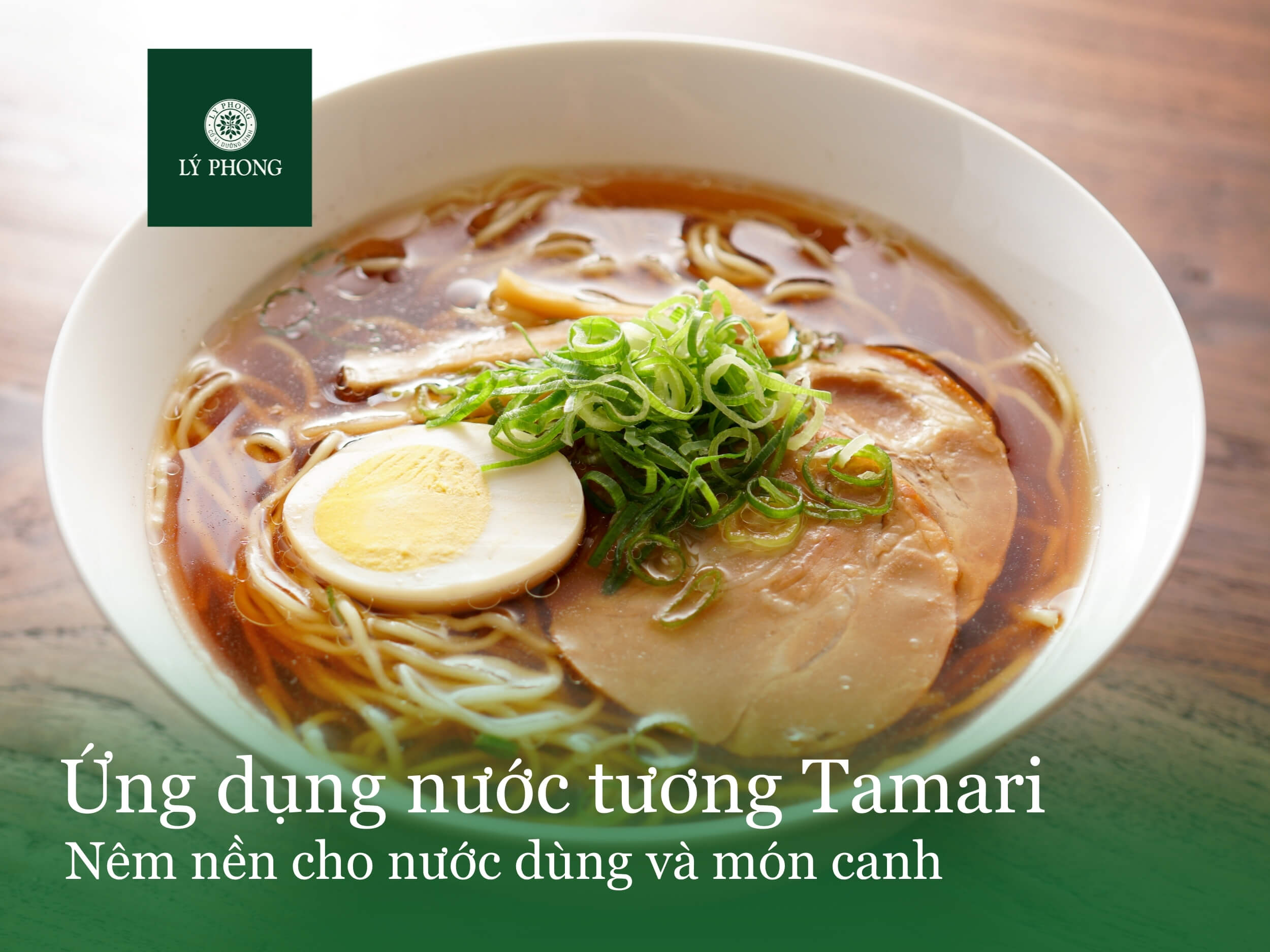 Ứng dụng nước tương Tamari nêm nền cho nước dùng và món canh