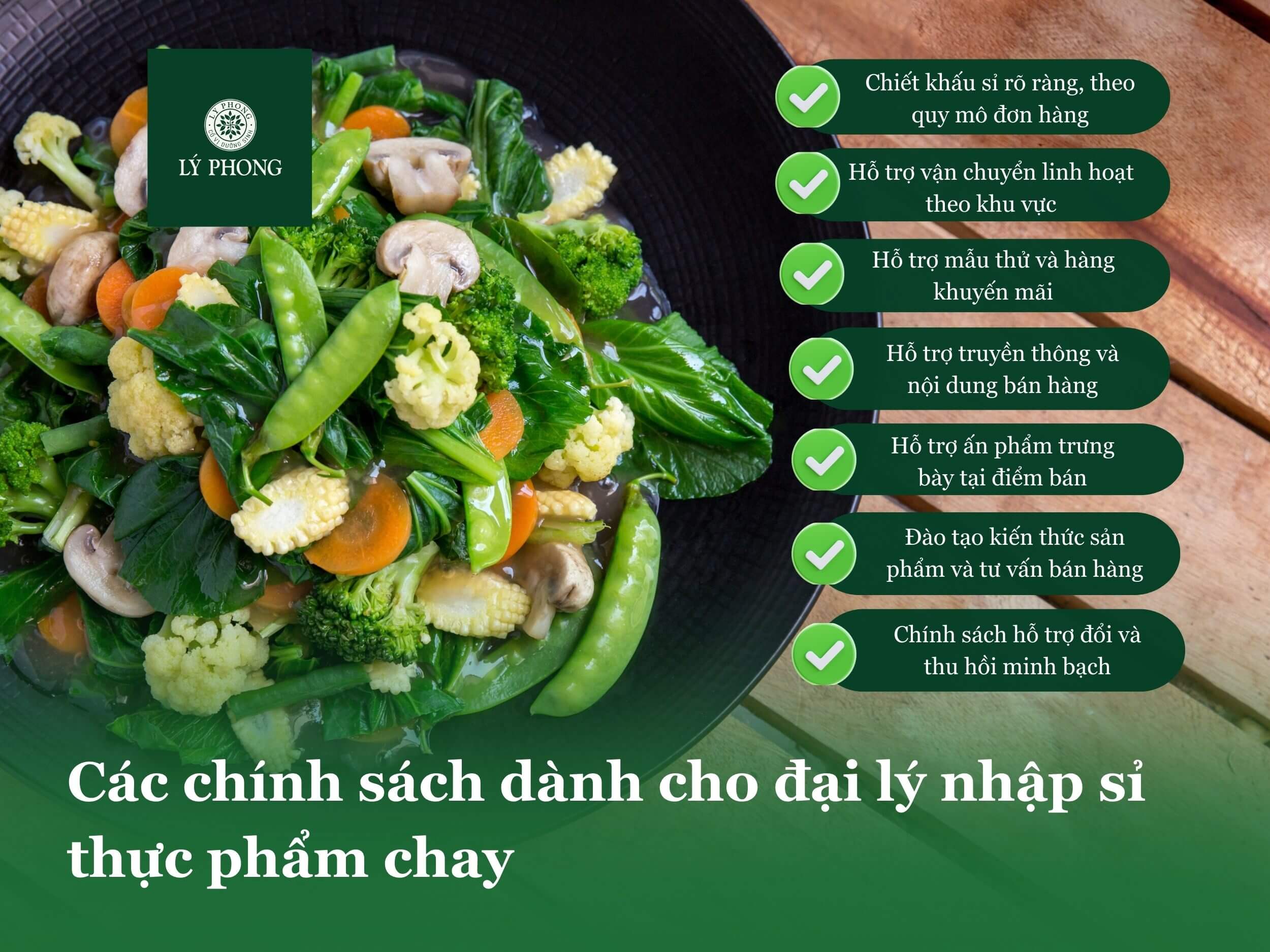 Các chính sách dành cho đại lý nhập sỉ thực phẩm chay 