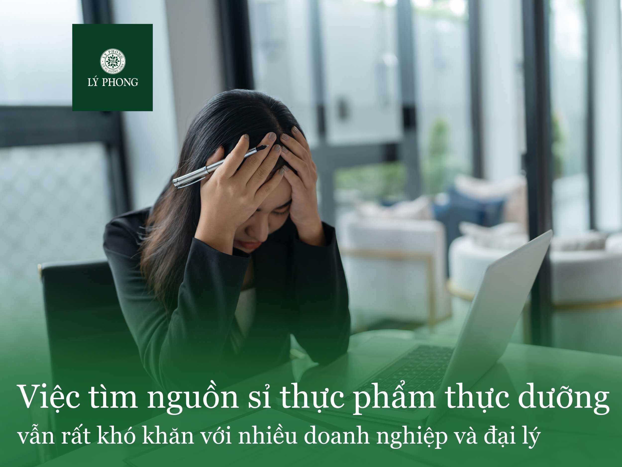 Những khó khăn khi tìm nguồn sỉ thực phẩm thực dưỡng