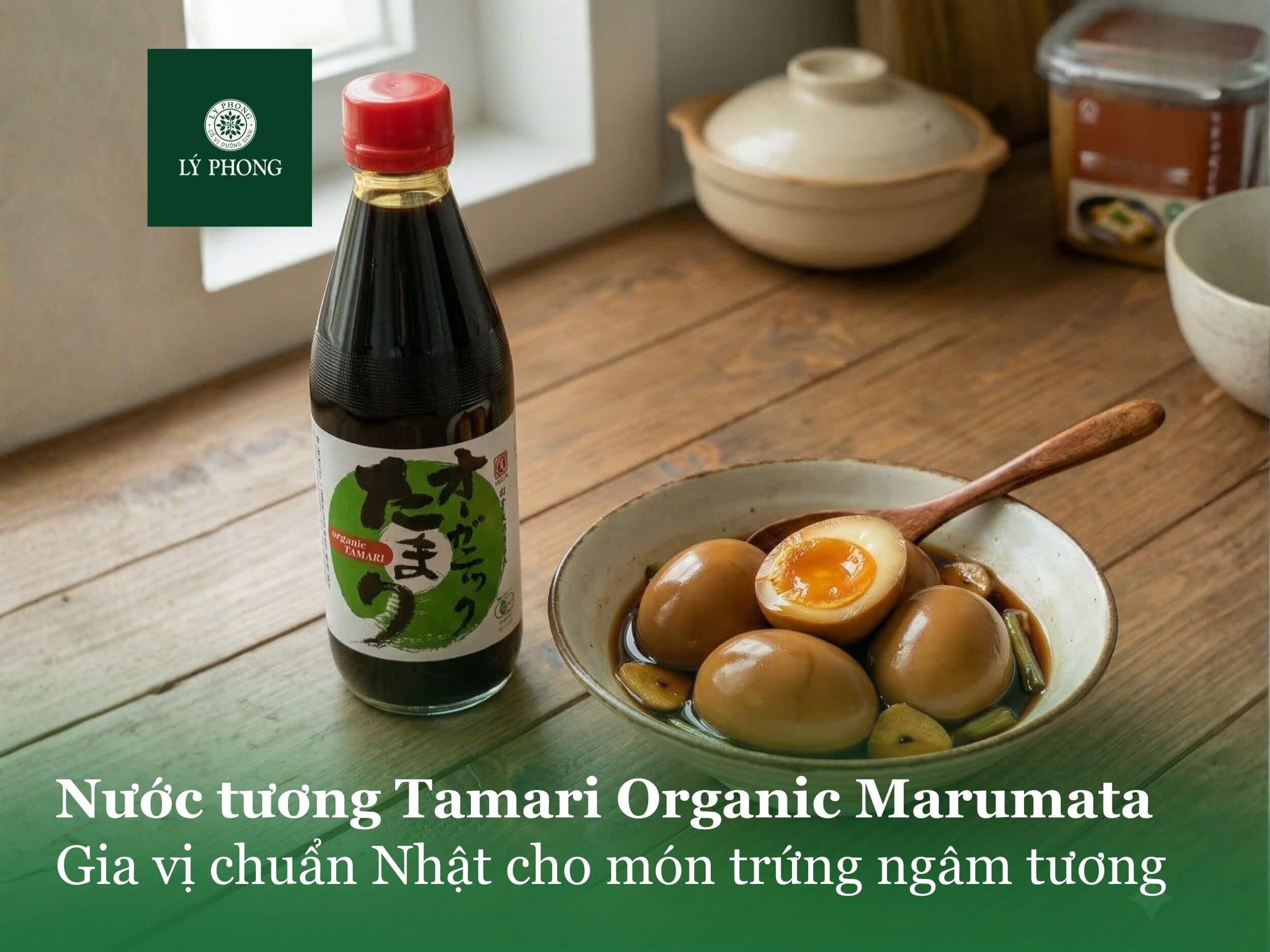 Nước tương tamari organic Marumata - Gia vị chuẩn Nhật cho món trứng ngâm tương