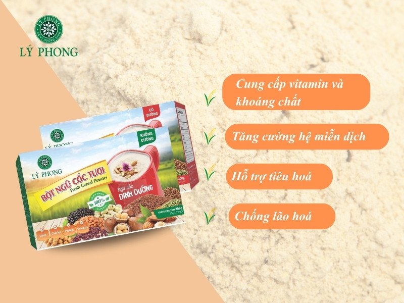 Các lợi ích của Bột ngũ cốc tươi Lý Phong